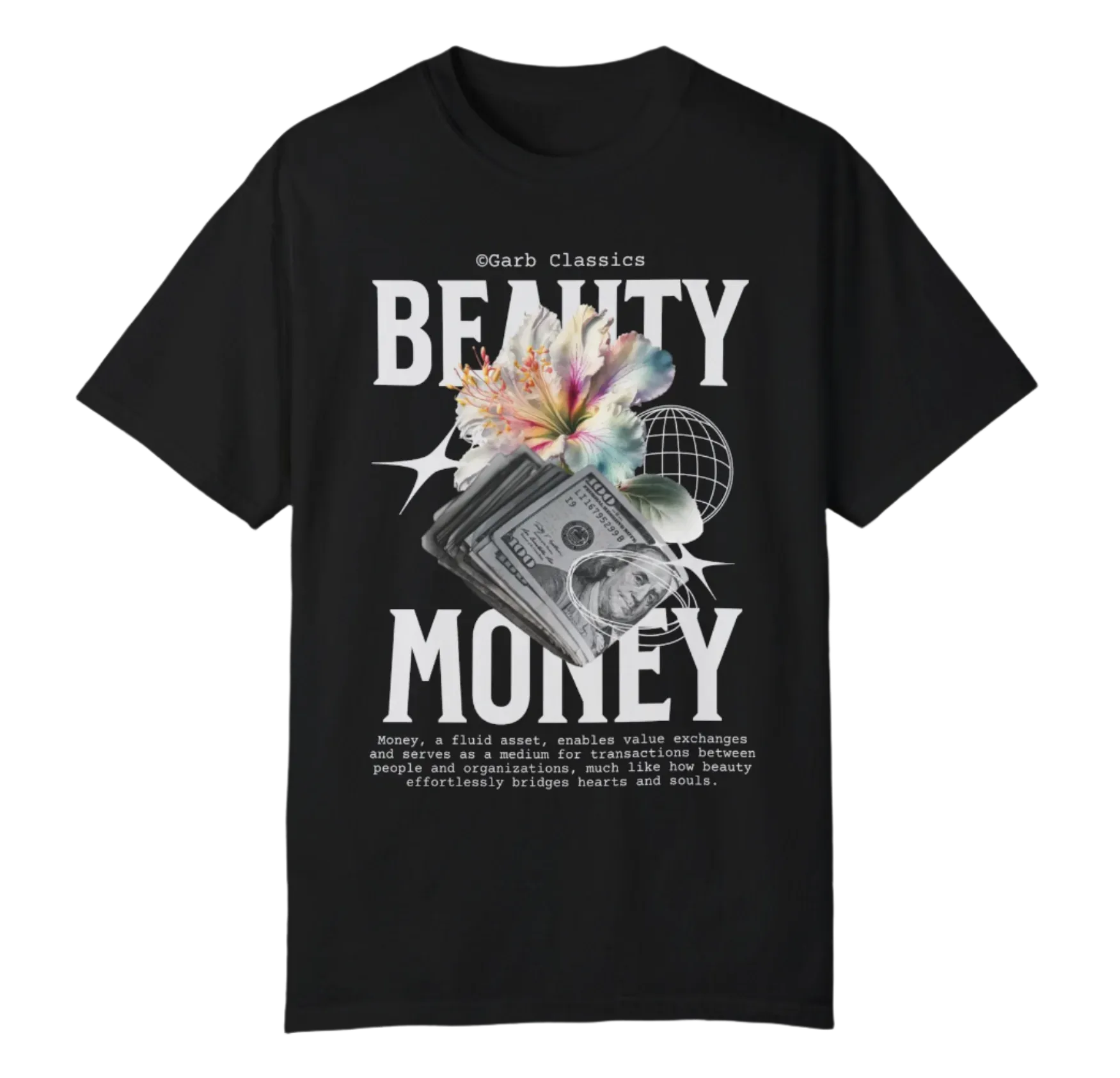 Beauty & Money Tee